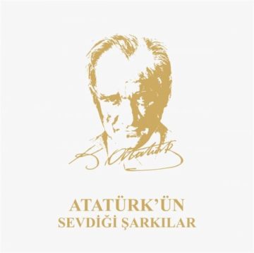 Atatürk’ün Sevdiği Şarkılar 33'lük (LP Plak)
