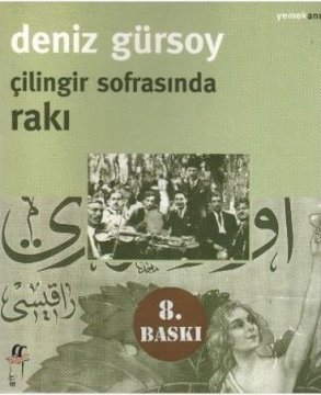 Çilingir Sofrasında Rakı Deniz Gürsoy