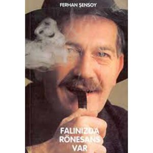 Ferhan ŞENSOY - Falınızda Rönesans Var -TEMİZ
