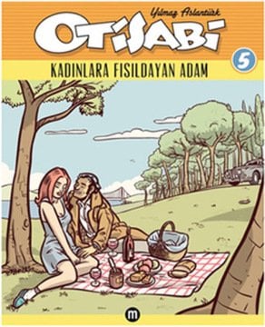 Yılmaz ASLANTÜRK - OTİSABİ 5 - Kadınlara Fısıldayan Adam