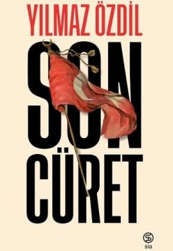 Yılmaz Özdil - Son Cüret
