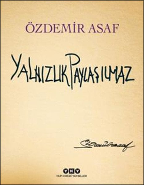 Özdemir Asaf Yalnızlık Paylaşılmaz Özel Baskı