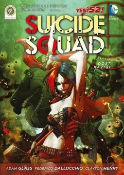 Suicide Squad Cilt 1 Dost Kazığı