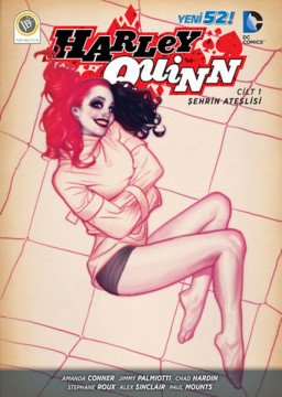 DC Comics - Harley Quinn - Şehrin Ateşlisi Çizgi Romanı