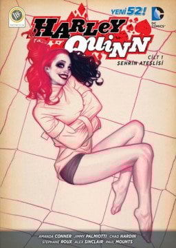 DC Comics - Harley Quinn - Şehrin Ateşlisi Çizgi Romanı