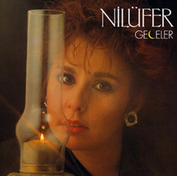 NİLÜFER - GECELER - LP