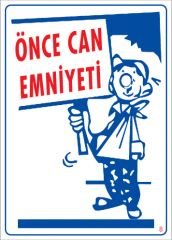 Önce Can Emniyeti