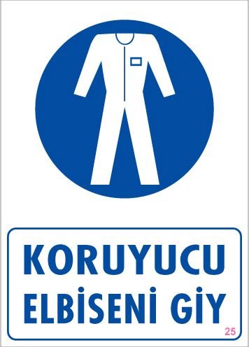 Koruyucu Elbiseni Giy