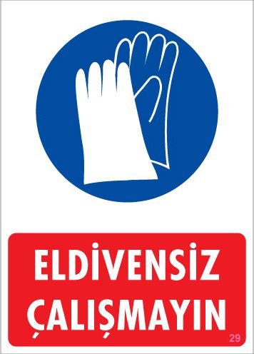 Eldivensiz Çalışmayın