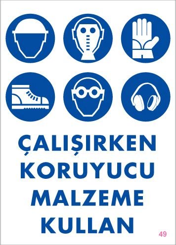 Çalışırken Koruyucu Malzeme Kullan
