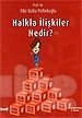 Halkla İlişkiler Nedir?