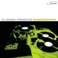 DJ SMASH - PHONOGRAPHY