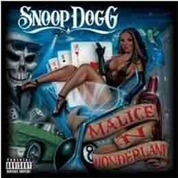 SNOOP DOGG - MALICE N WONDERLAND