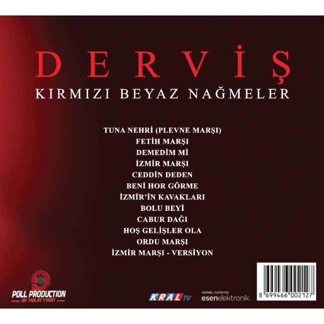 DERVİŞ - KIRMIZI BEYAZ NAĞMELER
