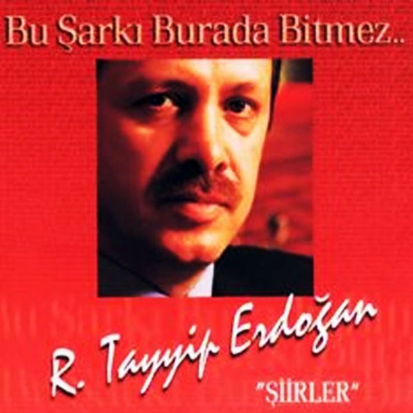 R.TAYYİP ERDOĞAN - ŞİİRLER