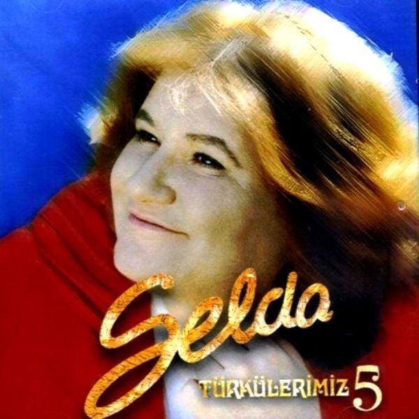 SELDA BAĞCAN - TÜRKÜLERİMİZ 5