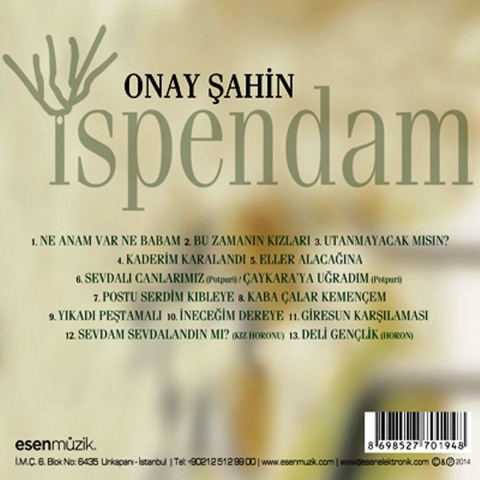 ONAY ŞAHİN - İSPENDAM