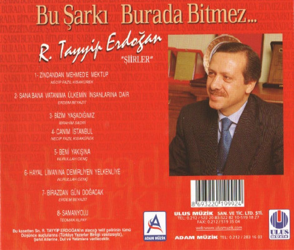 R.TAYYİP ERDOĞAN - BU ŞARKI BURADA BİTMEZ ''ŞİİRLER'' (CD) (1999)