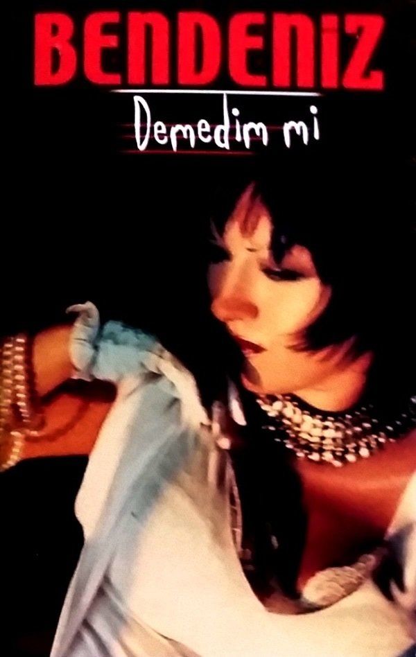 BENDENİZ - DEMEDİM Mİ (MC)