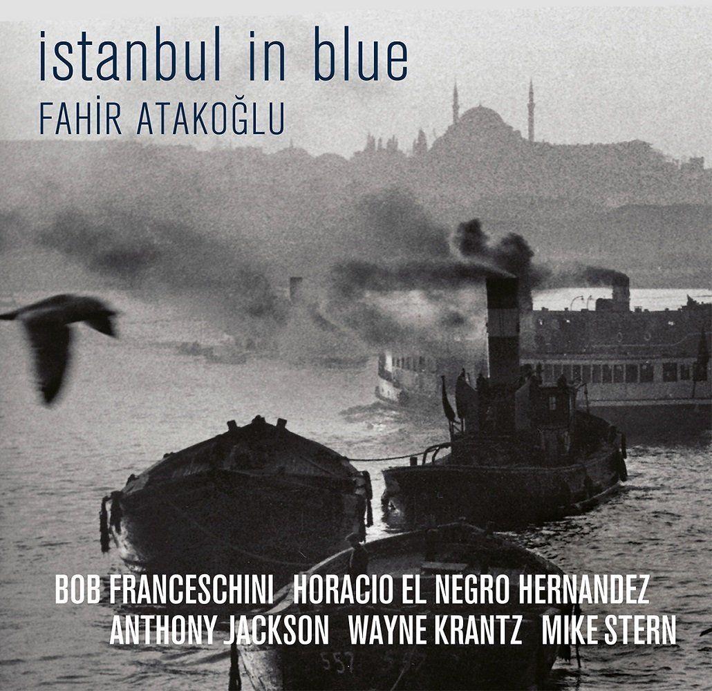 FAHİR ATAKOĞLU - İSTANBUL İN BLUE (2 LP)
