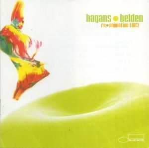 HAGANS - BELDEN - RE-ANIMATION LIVE !
