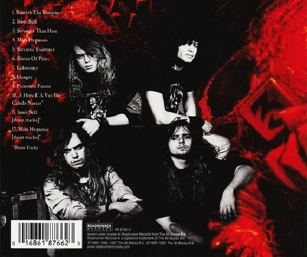 SEPULTURA - BENEATH THE REMAINS
