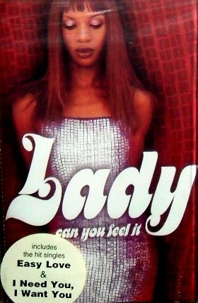 LADY - CAN YOU FEEL IT