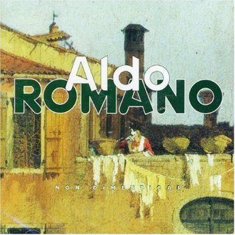 ALDO ROMANO - NON DICEMTICAR