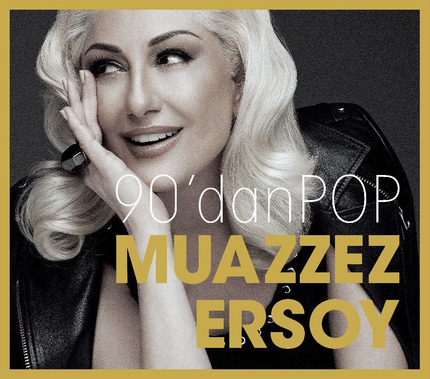 MUAZZEZ ERSOY - 90'DAN POP