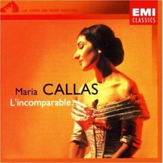 CALLAS - L'INCOMPARABLE
