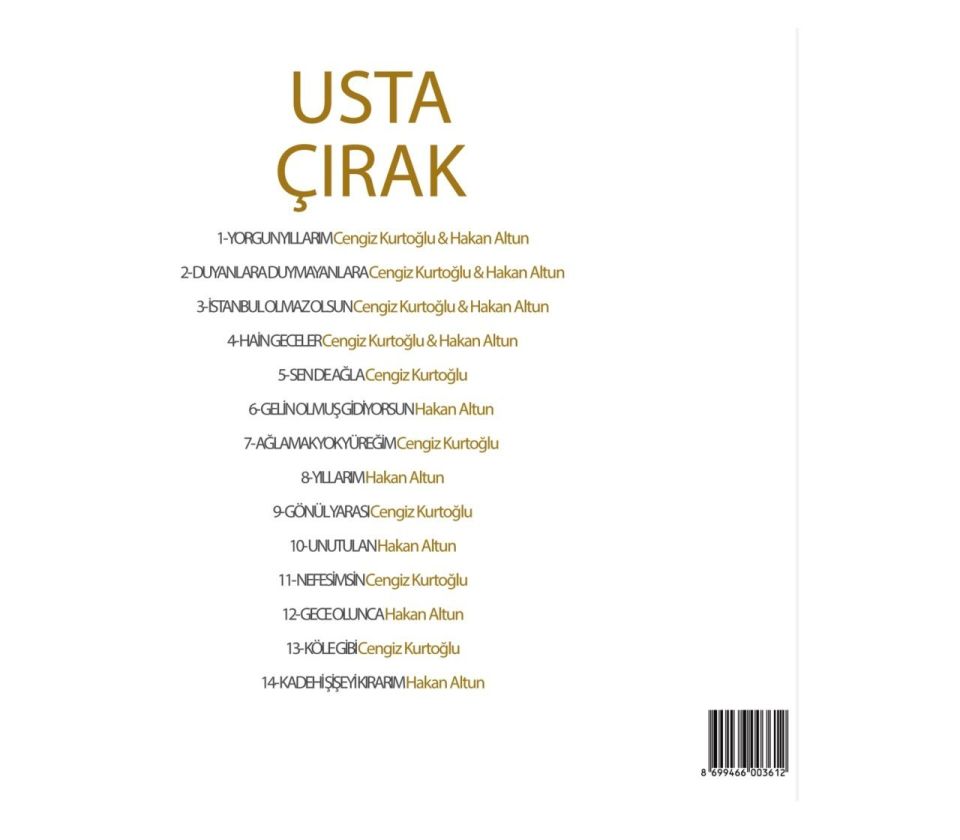 CENGİZ KURTOĞLU & HAKAN ALTUN - USTA ÇIRAK