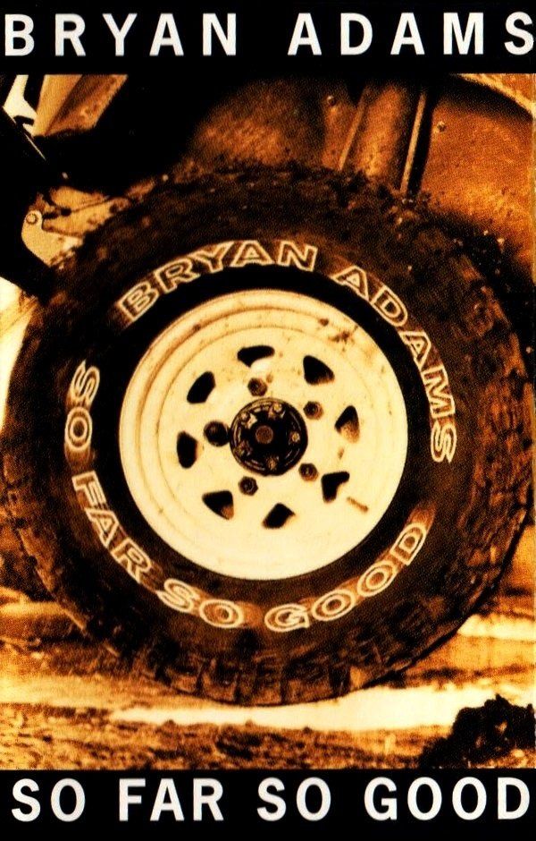 BRYAN ADAMS - SO FAR SO GOOD (MC)