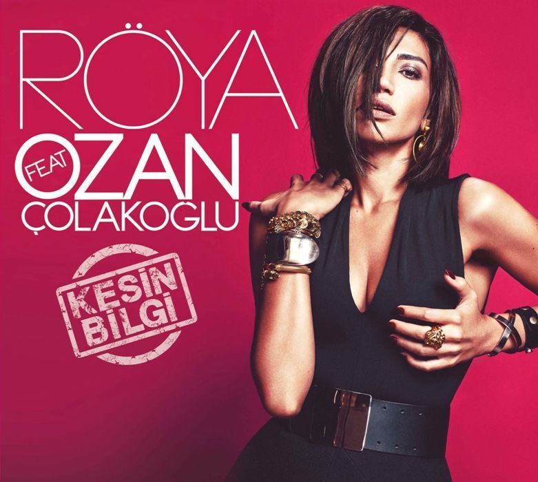 RÖYA feat.OZAN ÇOLAKOĞLU - KESİN BİLGİ