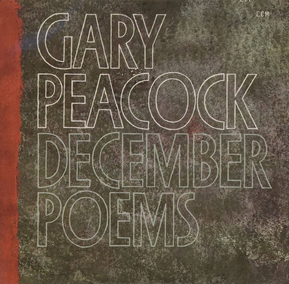GARY PEACOCK - DECEMBER POEMS (CD)