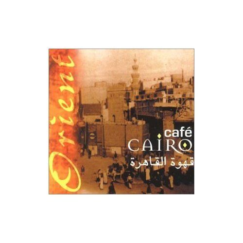 VARIOUS ARTISTS - CAFE CAIRO