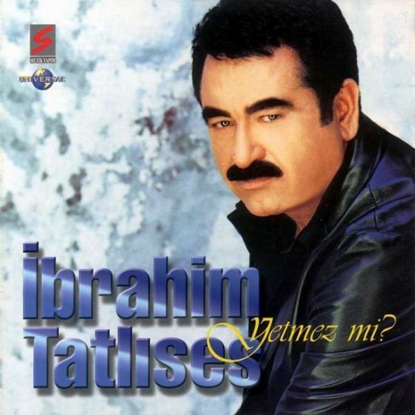 İBRAHİM TATLISES - YETMEZ Mİ