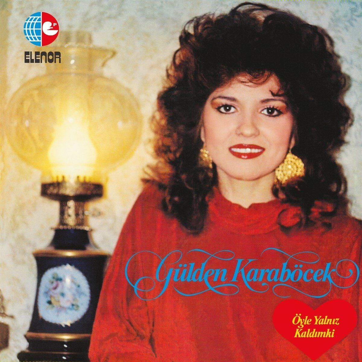 GÜLDEN KARABÖCEK - ÖYLE YALNIZ KALDIM Kİ (LP)