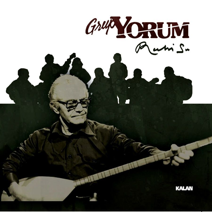 GRUP YORUM - RUHİ SU