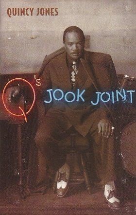 QUINCY JONES - Q'S JOOK JOINT