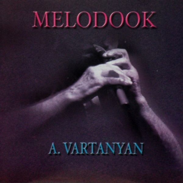 A.VARTANYAN - MELODOOK