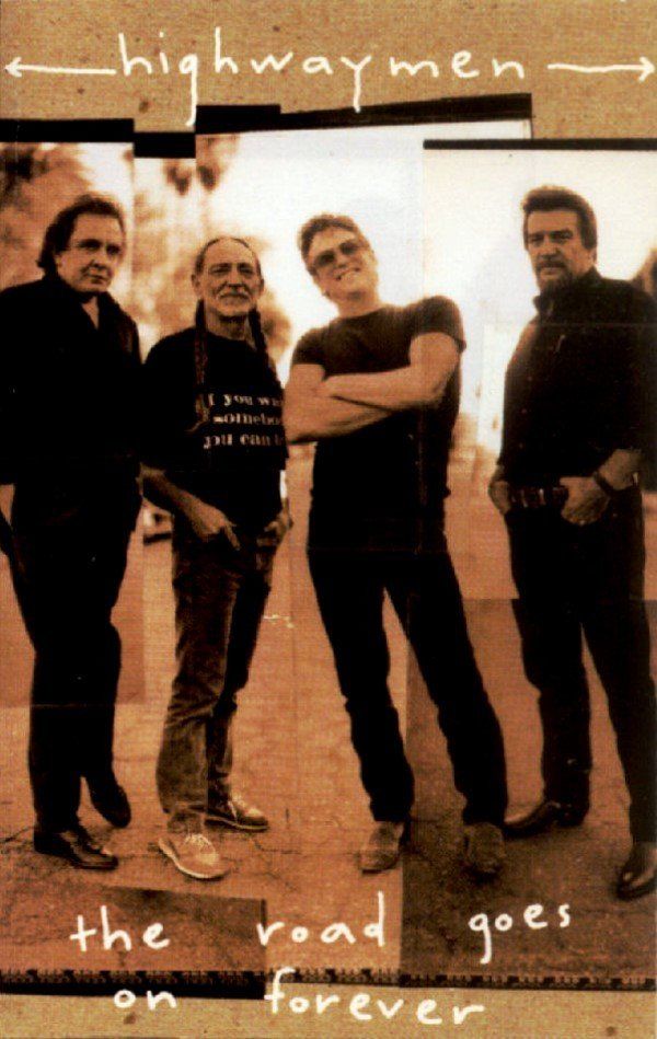 HIGHWAYMEN - THE ROAD GOES ON FOREVER (MC)