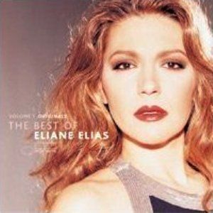 ELIANE ELIAS - THE BEST OF VOL 1