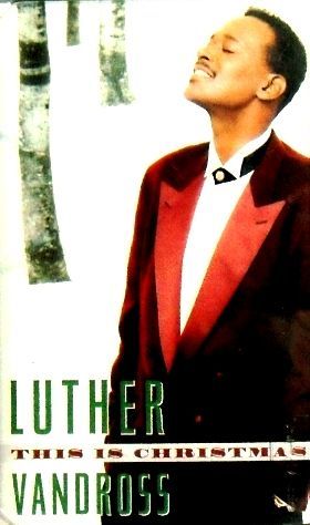 LUTHER VANDROSS - THIS IS CHRISTMAS