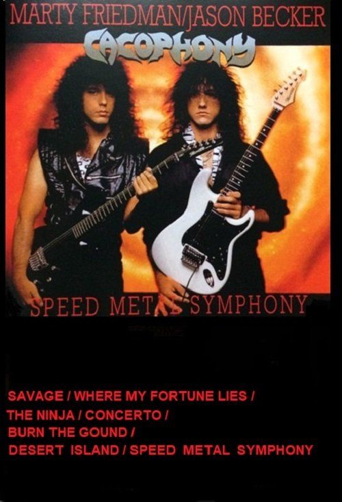 MARTY FRIEDMAN & JASON BECKER - CACOPHONY / SPEED METAL SYMPHONY (MC)