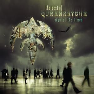 QUEENSRYCHE - SIGN OF THE TIMES  'THE BE