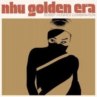 NHU GOLDEN ERA - BOBBY HUGHES COMBINATION