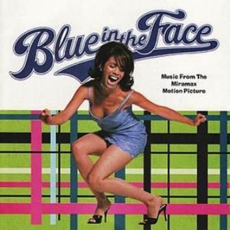 SOUNDTRACK - BLUE IN THE FACE