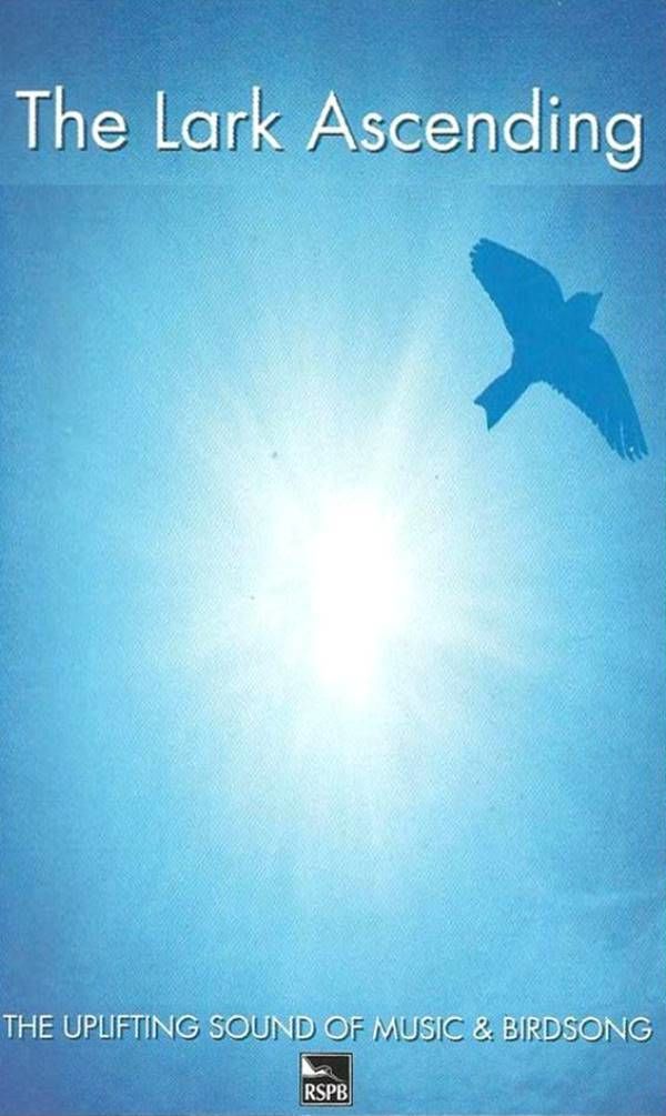 THE LARK ASCENDING - THE UPLIFTING SOUND OF MUSIC & BIRDSONG (MC)