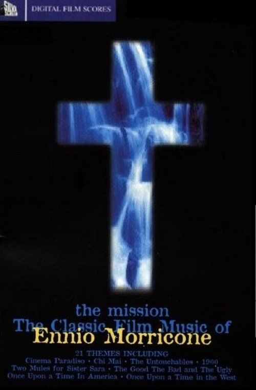 THE MISSION THE CLASSIC FILM MUSIC OF ENNIO MORRICONE - SOUNDTRACK (MC)