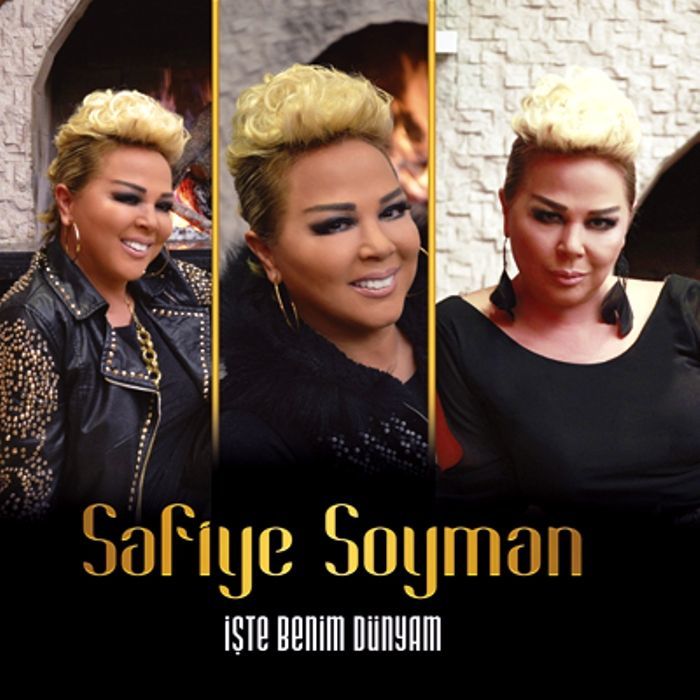 SAFİYE SOYMAN - İŞTE BENİM DÜNYAM